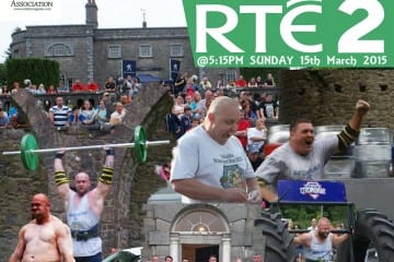 IRELAND STRONGEST MAN 2014 AIRED ON RTE2 THIS WEEKEND!!!