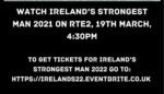 Watch the 2021 Ireland’s Strongest Man today!